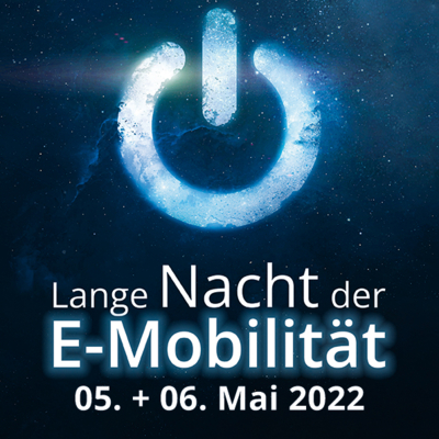 Lange Nacht der E-Mobilität am 05. und 06. Mai
